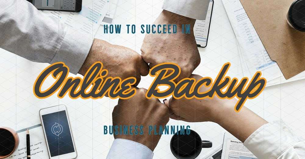 How to succeed in starting an online backup business